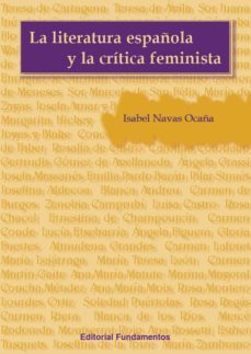 La Literatura Espa Ola Y La Critica Feminista Mar A Isabel Navas