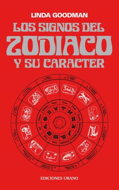 Los Signos Del Zodiaco Y Su Caracter Linda Goodman Comprar Libro Hot