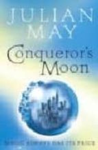 CONQUEROR S MOON: THE BOREAL MOON TALE BOOK ONE