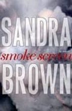 SMOKE SCREEN