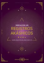 ORACULO DE LOS REGISTROS AKÁSHICOS Casa del Libro