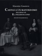 CARTAS A UN MAYORDOMO; EL POLEMOSCOPIO