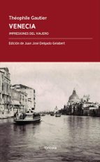 VENECIA: IMPRESIONES DEL VIAJERO