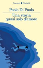 UNA STORIA QUASI SOLO D AMORE
