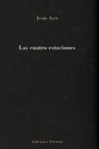 LAS CUATRO ESTACIONES