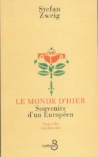 LE MONDE D HIER: SOUVENIRS D UN EUROPEEN