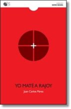 YO MATÉ A RAJOY