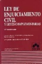 LEY DE ENJUICIAMIENTO CIVIL Y LEYES COMPLEMENTARIAS 14ª ED 2004