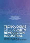 TECNOLOGÍAS DE LA CUARTA REVOLUCIÓN INDUSTRIAL Y SU APLICACIÓN EN LA