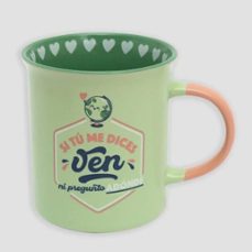 mr. wonderful taza - si tú me dices "ven", ni pregunto adónde-8445641034359