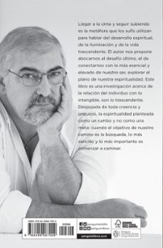 el camino de la espiritualidad: llegar a la cima y seguir subiend o-jorge bucay-9788499087009
