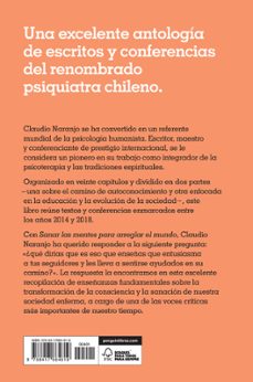 sanar las mentes para arreglar el mundo: ensayos psico-espiritual es-claudio naranjo-9788417664619