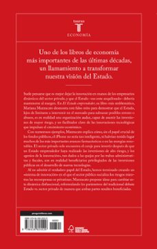 el estado emprendedor: la oposición público-privado y sus mitos-mariana mazzucato-9788430625529