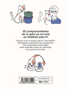 si tu gato hablara... como mantener una relacion sana y duradera con tu amigo felino-yuki hattori-9788491875529