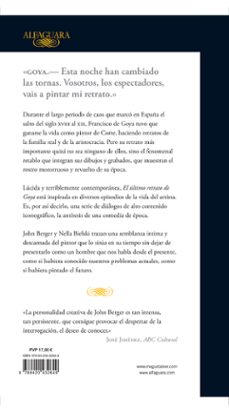 el último retrato de goya-john berger-nella bielski-9788420432649