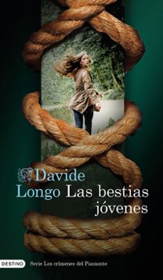 las bestias jovenes (serie los crimenes del piamonte 2)-davide longo-9788423364169