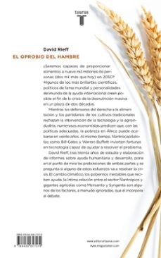 el oprobio del hambre: alimentos, justicia y dinero en el siglo xxi-david rieff-9788430617579