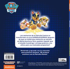 mi primera aventura con la patrulla canina   paw patrol - ¡superp atrulla al rescate!-9788448869199