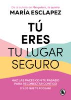 TÚ ERES TU LUGAR SEGURO (EBOOK)