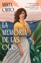 LA MEMORIA DE LAS OLAS