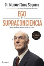 EGO Y SUPRACONCIENCIA (EBOOK)