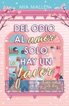 DEL ODIO AL AMOR SOLO HAY UN FAVOR (EBOOK)