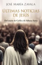 ÚLTIMAS NOTICIAS DE JESÚS