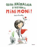QUINA ANIMALADA D'HISTÒRIA MINIMONI!