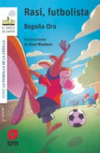 LA PANDILLA DE LA ARDILLA 10 :RASI FUTBOLISTA