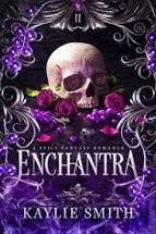 ENCHANTRA