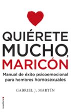 QUIÉRETE MUCHO, MARICÓN (EBOOK)