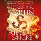 FUEGO Y SANGRE (CANCIÓN DE HIELO Y FUEGO 0) (AUDIOLIBRO)