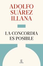 LA CONCORDIA ES POSIBLE