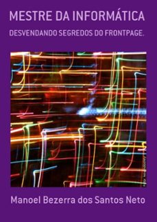 mestre da informatica (ebook)-manoel bezerra santos dos neto-3410000329709