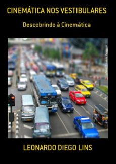 cinematica nos vestibulares (ebook)-leonardo diego lins-3410001805509