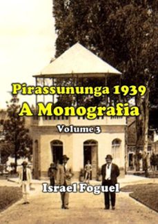 pirassununga 1939 (ebook)-israel foguel-3410002333209
