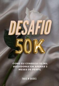 desafio 50k (ebook)-thais weslanny guedes sampaio-3410005448009