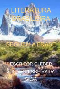 seguem a frase (ebook)-escritor cleber junior ferreira da silva-3410005965209