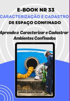 e-book de espaços confinados nr 33 (ebook)-jadison martins santos-3410006053509
