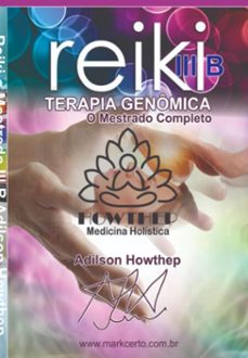 curso o nivel 3-b de reiki - o mestrado 138 pgns (ebook)-adílson howthep-3410006364209