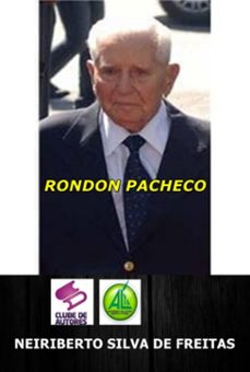 rondon pacheco (ebook)-neiriberto silva de freitas-3410007211809