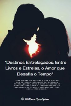 "destinos entrelaçados (ebook)-marcia rocha spolaor-3410007731109