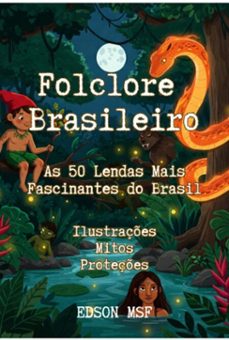folclore brasileiro (ebook)-edson monte santo filho-3410007833209