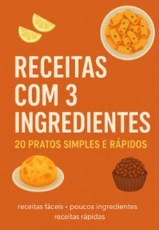ebook 20 receitas faceis com apenas 3 ingredientes (ebook)-josiane reisd-3410008526209