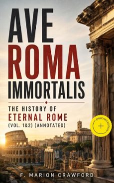 ave roma immortalis: the history of eternal rome (vol. 1&amp;2) (ebook)-4064066387709