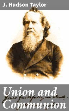 union and communion (ebook)-j. hudson taylor-4064066424909