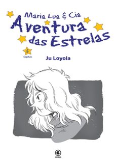 maria lua e cia.  capitulo 5 (ebook)-ju loyola-4064066866709