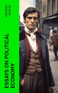 essays on political economy (ebook)-frederic bastiat-4066339551909