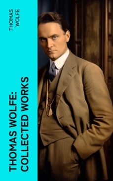 thomas wolfe: collected works (ebook)-thomas wolfe-4066339572409