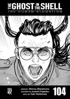 the ghost in the shell - the human algorithm capitulo 104 (ebook)-junichi fujisaku-4069828155909